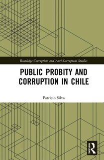 Front cover_Public Probity and Corruption in Chile