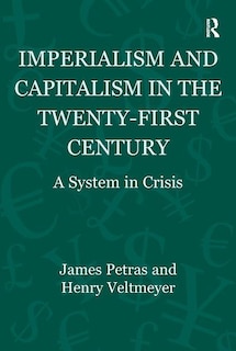 Front cover_Imperialism And Capitalism In The Twenty-first Century