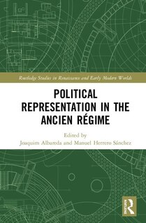 Front cover_Political Representation In The Ancien Regime