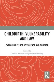 Couverture_Childbirth, Vulnerability And Law