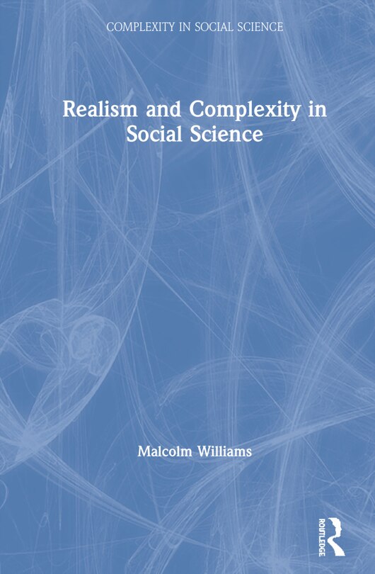 Front cover_Realism And Complexity In Social Science