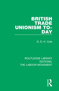 Front cover_British Trade Unionism To-day