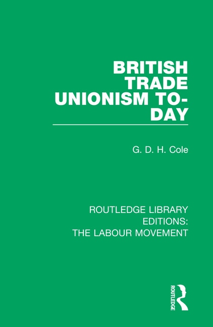 Front cover_British Trade Unionism To-day
