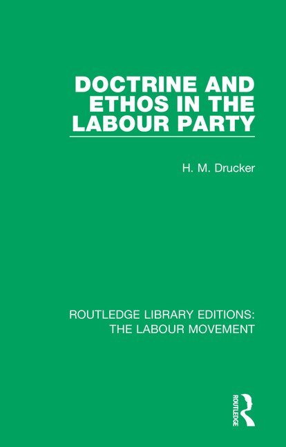 Front cover_Doctrine And Ethos In The Labour Party