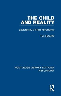 Front cover_The Child And Reality