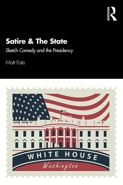 Front cover_Satire And The State