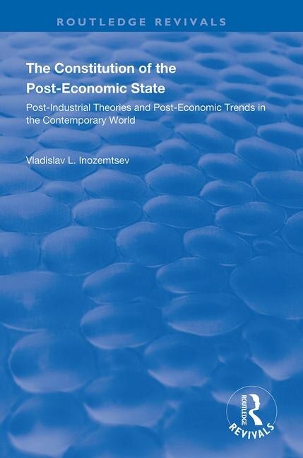 Front cover_The Constitution of the Post-Economic State