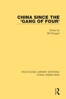 Front cover_China Since The 'gang Of Four'