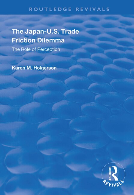Couverture_The Japan-US Trade Friction Dilemma