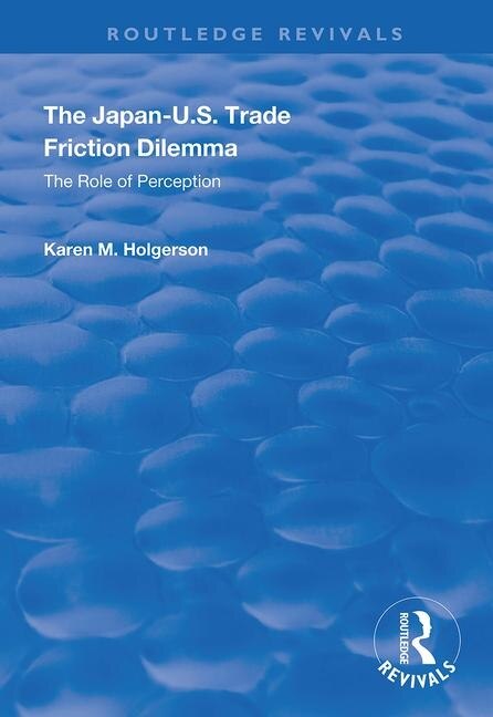 Front cover_Japan-US Trade Friction Dilemma