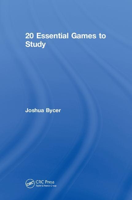 Front cover_20 Essential Games To Study