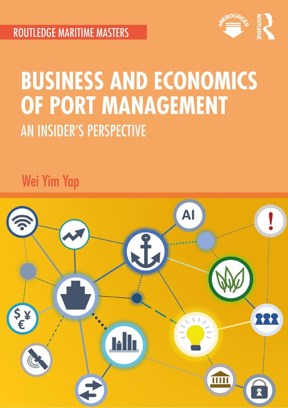 Front cover_Business And Economics Of Port Management