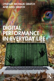 Couverture_Digital Performance In Everyday Life