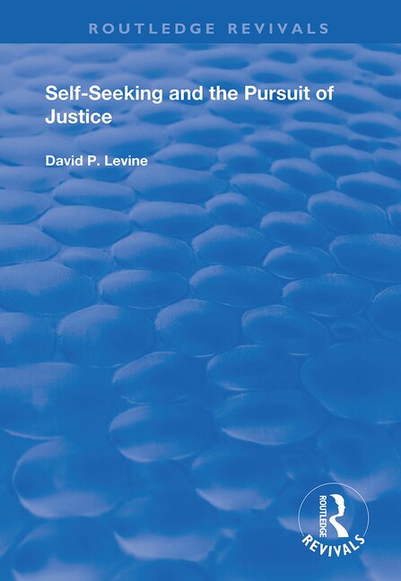Couverture_Self-seeking And The Pursuit Of Justice