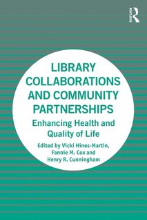 Front cover_Library Collaborations And Community Partnerships