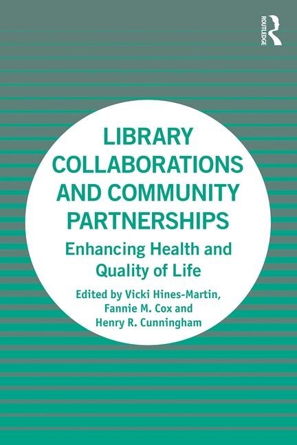Front cover_Library Collaborations And Community Partnerships