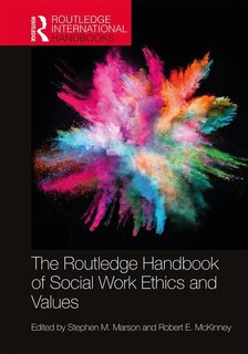 Front cover_The Routledge Handbook of Social Work Ethics and Values