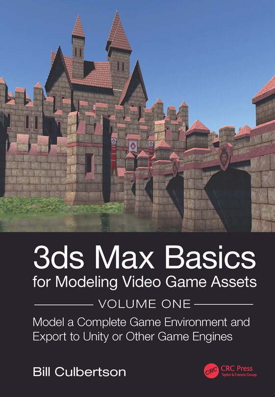 Front cover_3ds Max Basics For Modeling Video Game Assets
