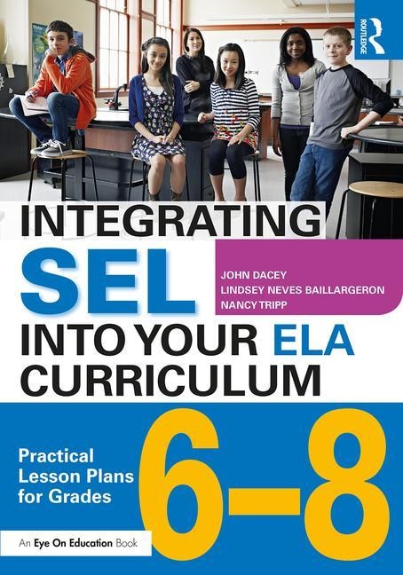 Couverture_Integrating Sel Into Your Ela Curriculum