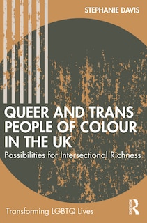 Front cover_Queer and Trans People of Colour in the UK