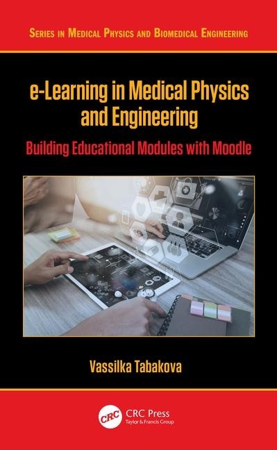 Front cover_E-learning In Medical Physics And Engineering
