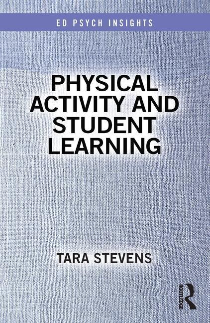 Front cover_Physical Activity And Student Learning
