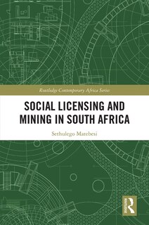 Front cover_Social Licensing And Mining In South Africa