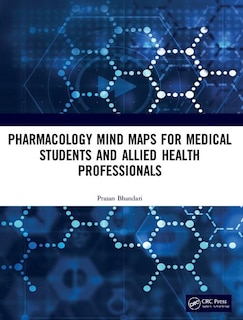 Couverture_Pharmacology Mind Maps For Medical Students And Allied Health Professionals