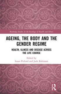 Couverture_Ageing, The Body And The Gender Regime