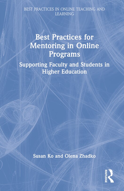 Front cover_Best Practices For Mentoring In Online Programs
