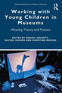 Front cover_Working With Young Children In Museums