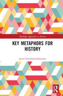 Front cover_Key Metaphors for History