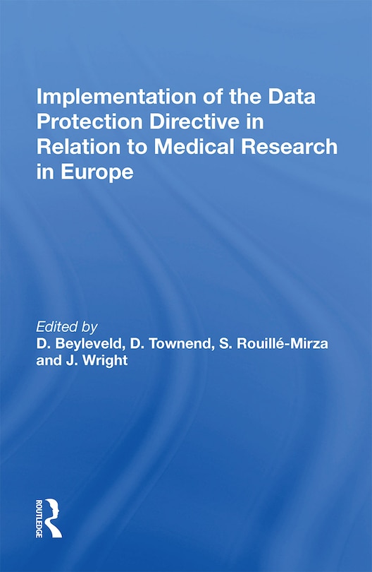 Front cover_Implementation Of The Data Protection Directive In Relation To Medical Research In Europe