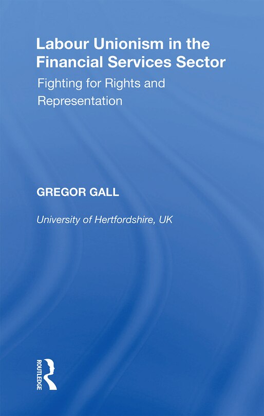 Front cover_Labour Unionism In The Financial Services Sector