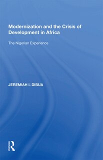 Couverture_Modernization And The Crisis Of Development In Africa