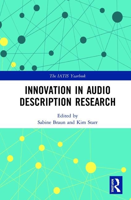 Front cover_Innovation In Audio Description Research
