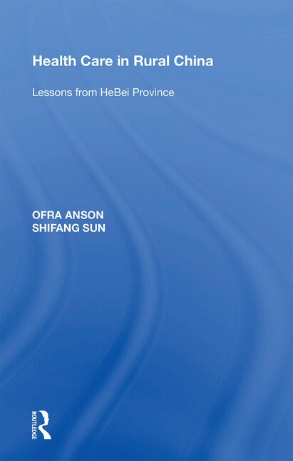 Front cover_Health Care In Rural China