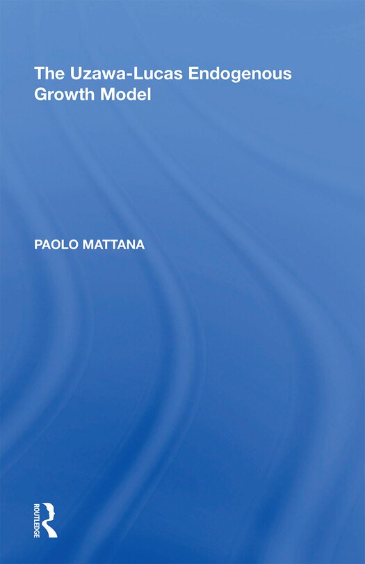 Couverture_The Uzawa-Lucas Endogenous Growth Model