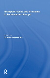 Front cover_Transport Issues And Problems In Southeastern Europe