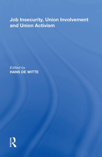 Couverture_Job Insecurity, Union Involvement And Union Activism