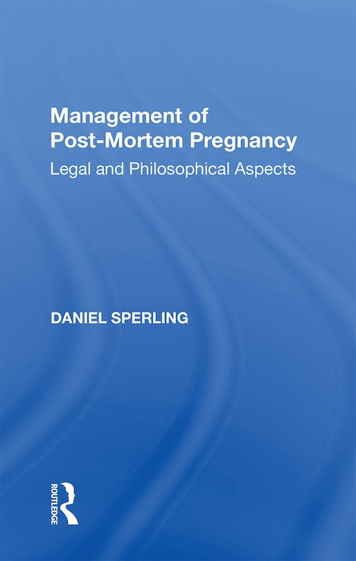 Front cover_Management Of Post-mortem Pregnancy