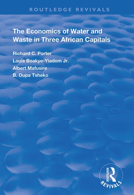 Couverture_Economics of Water and Waste in Three African Capitals