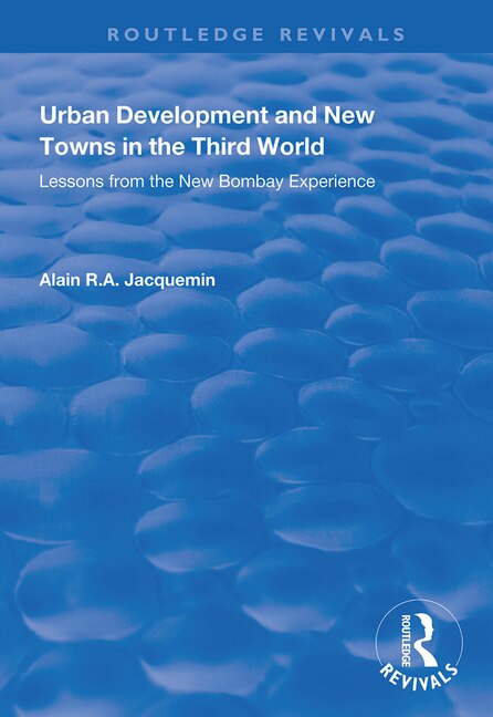 Front cover_Urban Development And New Towns In The Third World