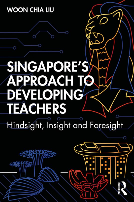 Couverture_Singapore's Approach to Developing Teachers
