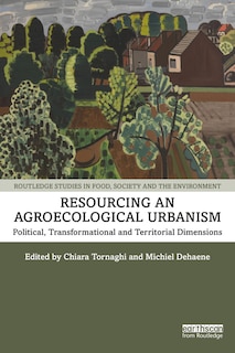 Couverture_Resourcing An Agroecological Urbanism