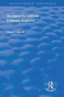 Couverture_Studies In The Interwar European Economy