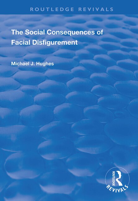 Couverture_The Social Consequences of Facial Disfigurement