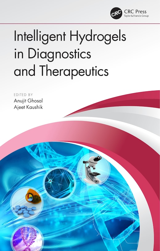 Front cover_Intelligent Hydrogels In Diagnostics And Therapeutics