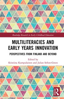 Front cover_Multiliteracies And Early Years Innovation