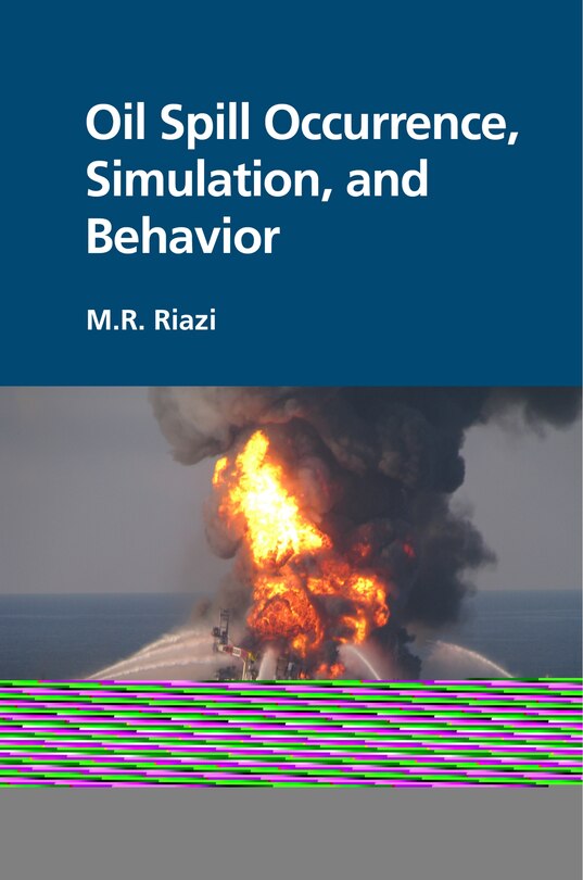 Couverture_Oil Spill Occurrence, Simulation, And Behavior